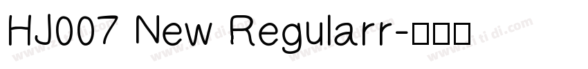 HJ007 New Regularr字体转换